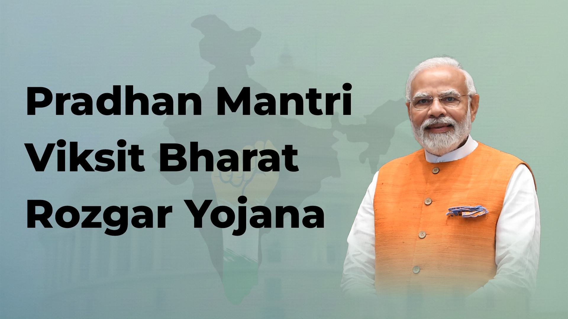 Pradhan Mantri Viksit Bharat Rozgar Yojana