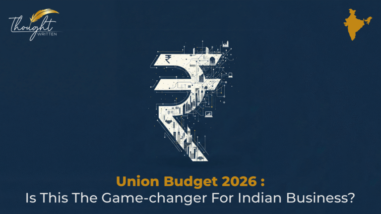 Union Budget 2026: Is This The Game-Changer for Indian Business ...